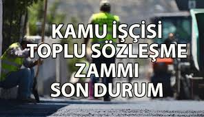 Kamu işçilerinin toplu iş sözleşmelerinde son durum ne?